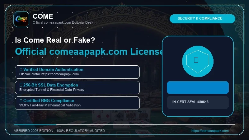 Come (comeaapapk.com) Official Security & Compliance Seal Audit